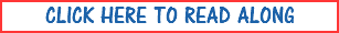 CLICK HERE TO READ ALONG